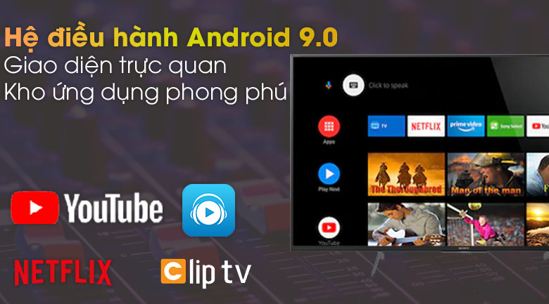 Hệ điều hành Android 9.0 - Android Tivi Sony 4K 49 inch KD-49X8500H Hệ điều hành Android 9.0 - Android Tivi Sony 4K 49 inch KD-49X8500H